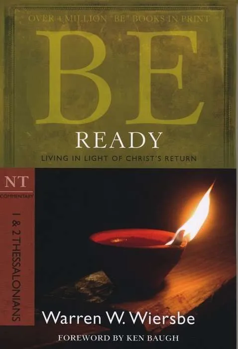 1&2 Thessalonians - Be Ready