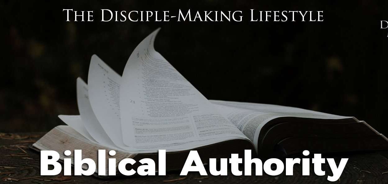 IEA Devo 2020 biblicalauthority • Becoming a Disciple-Maker