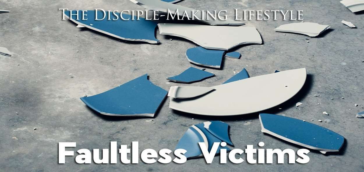 IEA Devo 2021 faultless victims2 • Becoming a Disciple-Maker