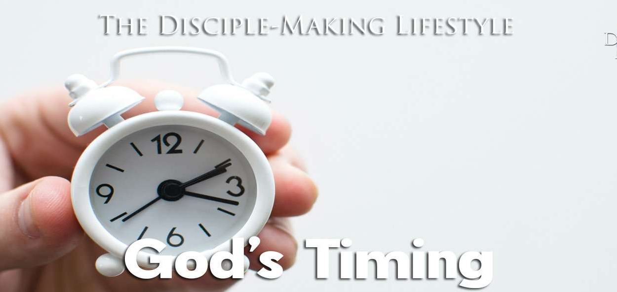 IEA Devo 2021 GodsTiming • Becoming a Disciple-Maker