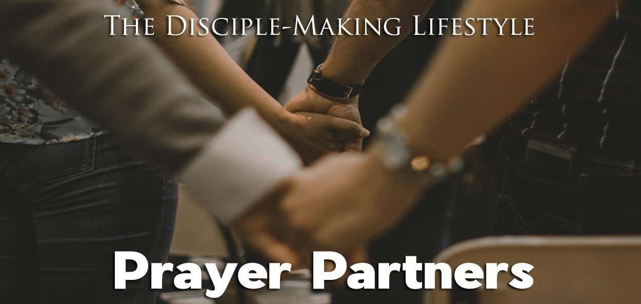 IEA Devo 2021 PrayerPartners • Becoming a Disciple-Maker