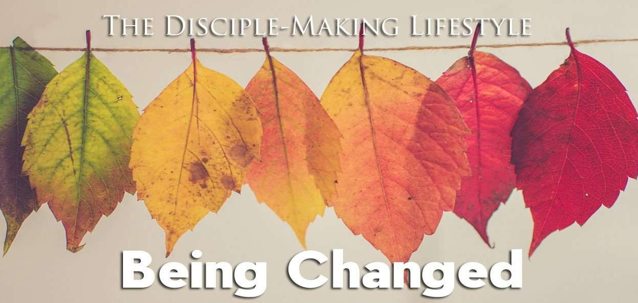 IEA Devo 2021 beingchanged • Becoming a Disciple-Maker
