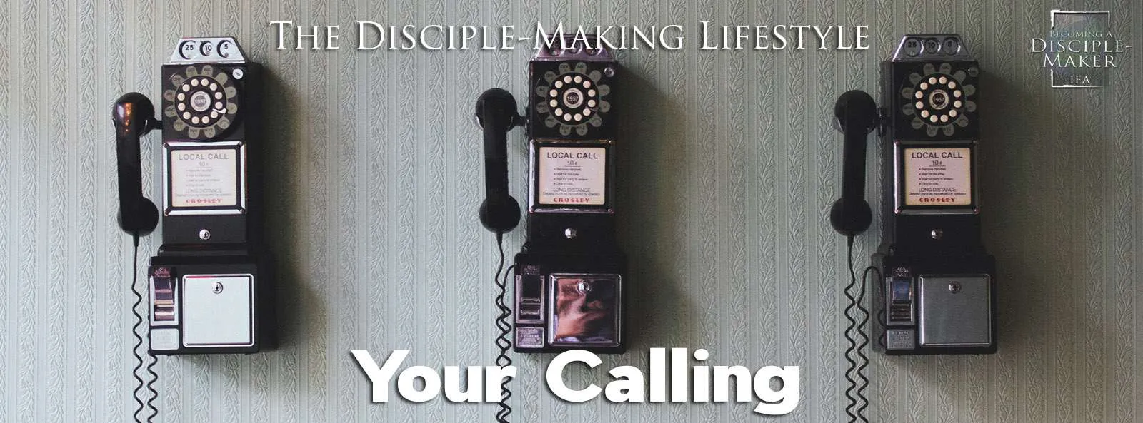 IEA Devo 2021 your calling • Becoming a Disciple-Maker