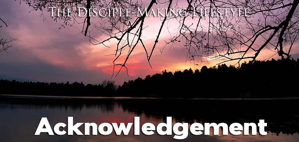 IEA Devo 2022 acknowledgement • Becoming a Disciple-Maker