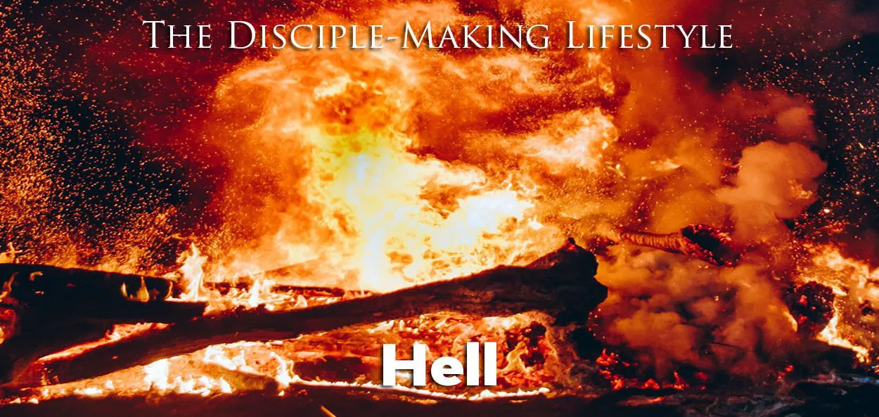 IEA Devo 2023 hell • Becoming a Disciple-Maker